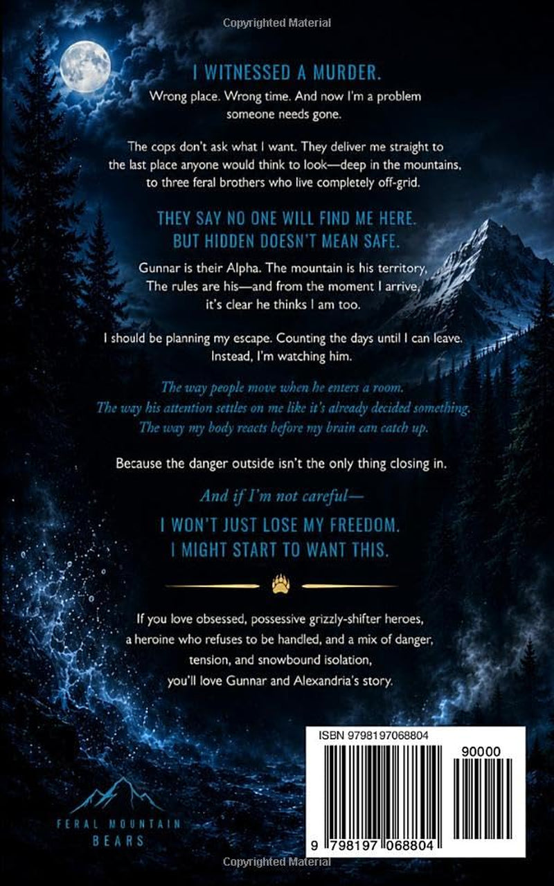 Gunnar: A Grizzly Shifter Alpha Romance (Feral Mountain Bears)