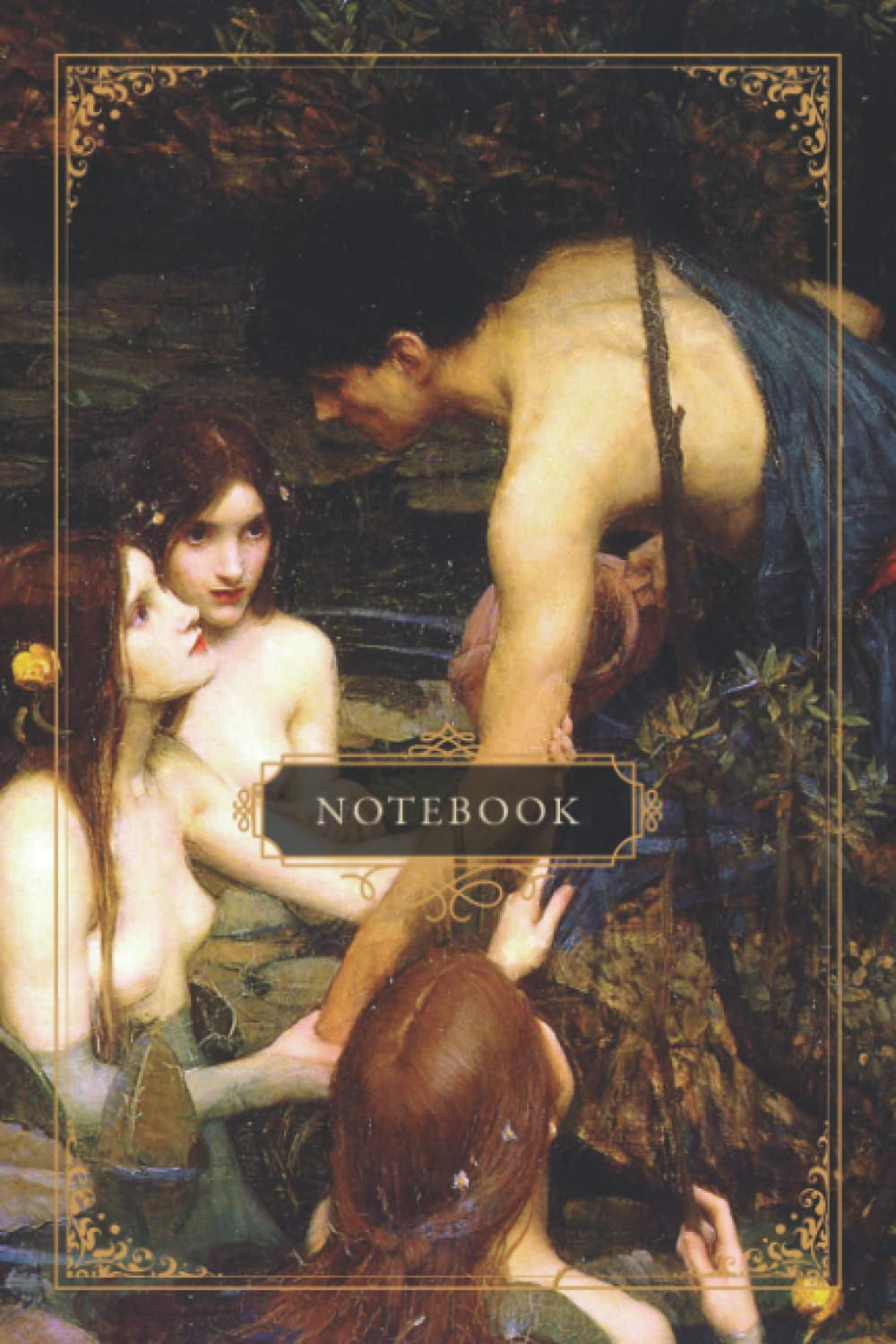 Hylas and the Nymphs - John William Waterhouse | Composition notebook | 100 ruled pages | 6 x 9": For art lovers looking for a place to write their everyday notes, thoughts & projects!