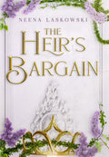 The Heir's Bargain (Of Fire & Lies)