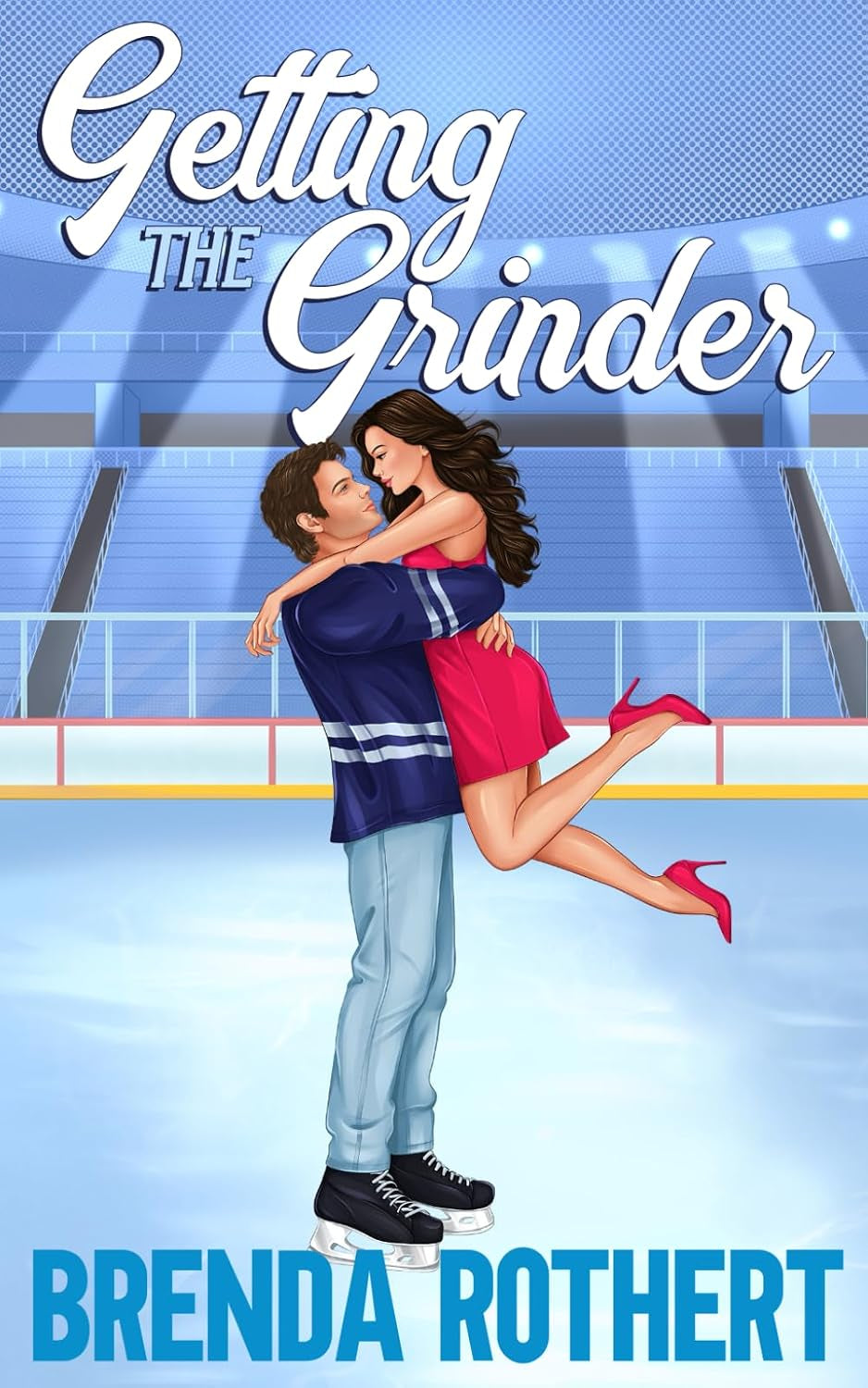 Getting the Grinder: An Enemies to Lovers Hockey Romance (Love on the Line)