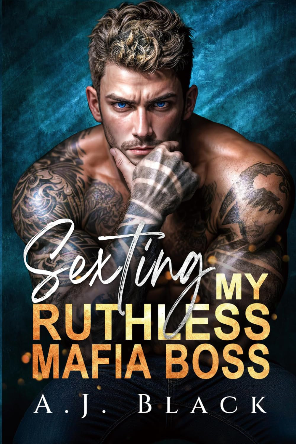 Sexting My Ruthless Mafia Boss: A Forbidden Boss × Secretary Age Gap Enemies to Lovers Taboo Office Romance (Mafia Daddies & Bratva Bosses)
