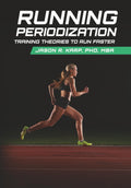 Running Periodization: Training Theories to Run Faster
