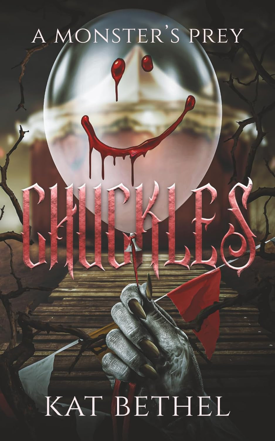 Chuckles: A horror monster romance: A Monster's Prey