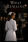 What Remains: The Winter Ward