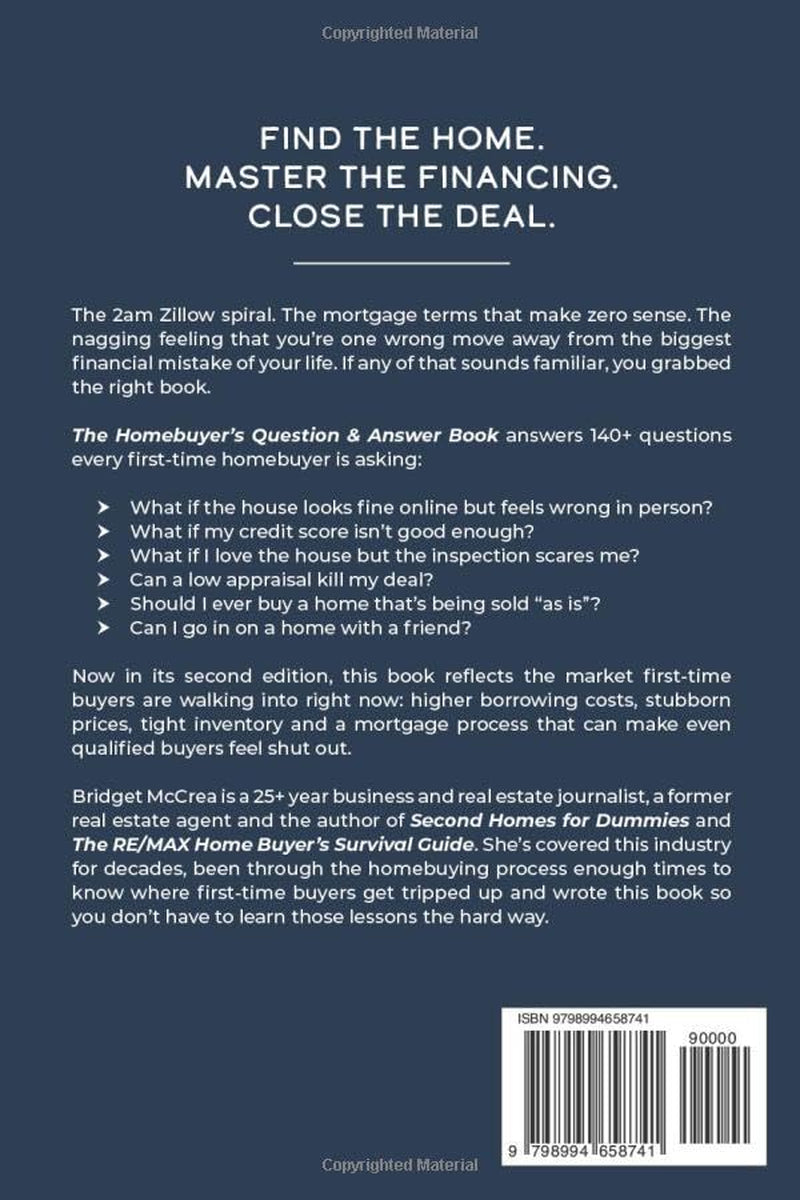 The Homebuyer’s Question and Answer Book: From First Steps to Closing Day: A Complete Guide for First-Time Homebuyers (The First-Time Homebuyer Series)