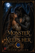 The Monster That Keeps Her: A Gargoyle Paranormal Romance (The Records of Lingering Warmth)