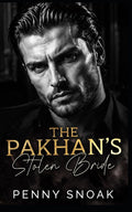 The Pakhan's Stolen Bride: A Dark Mafia Forced-Marriage Romance (The Bratva Vow Series)