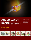 Anglo-Saxon Beads 400 - 700 AD: A Visual Guide to Types and Techniques