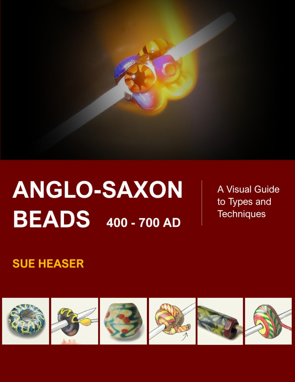 Anglo-Saxon Beads 400 - 700 AD: A Visual Guide to Types and Techniques