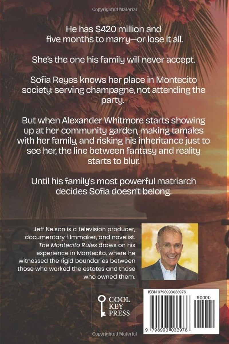 The Montecito Rules