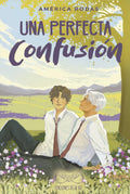 Una Perfecta Confusión (Spanish Edition)