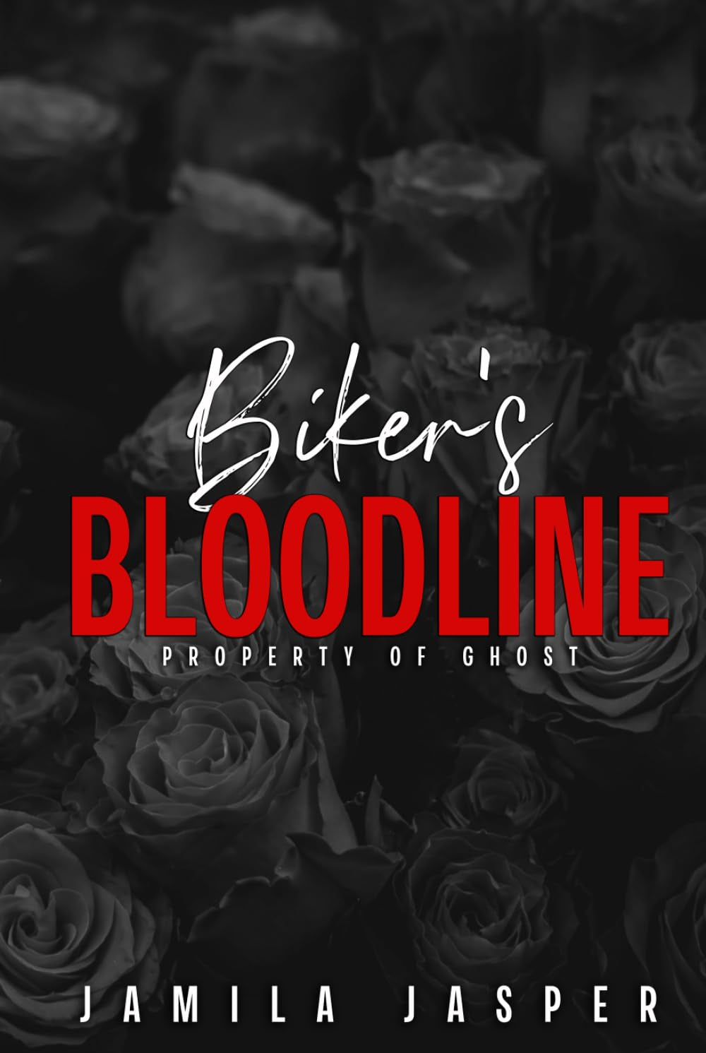 Biker's Bloodline: Property Of Ghost (Rebel Barbarians MC: A Dark Motorcycle Club Romance Series)