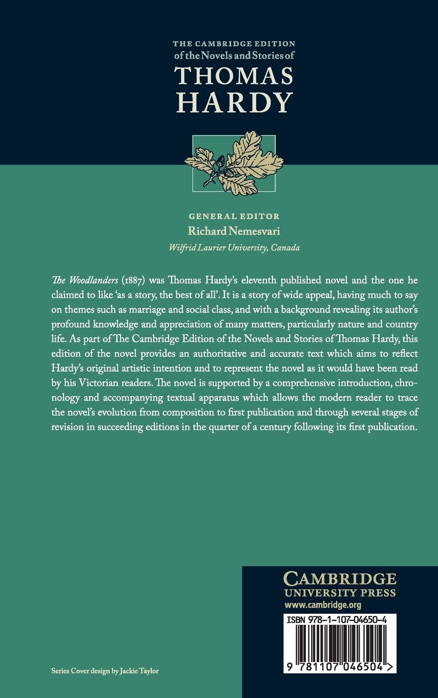 The Woodlanders (The Cambridge Edition of the Novels and Stories of Thomas Hardy)
