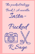Insta-Pucked (The Pucked Trilogy)