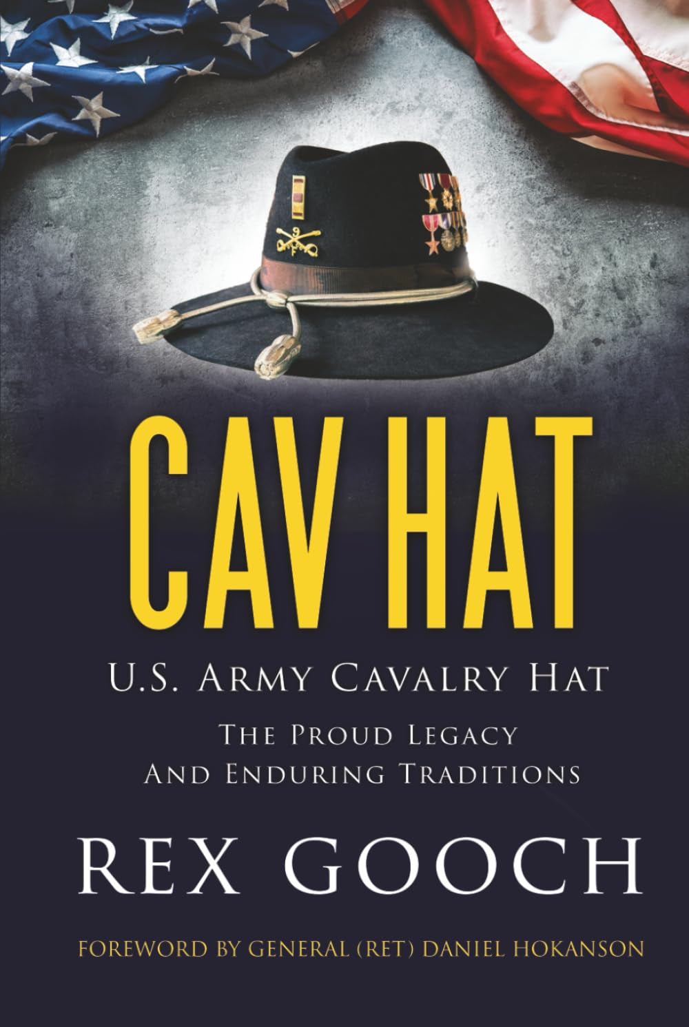 CAV HAT: U.S. Army Cavalry Hat, The Proud Legacy and Enduring Traditions