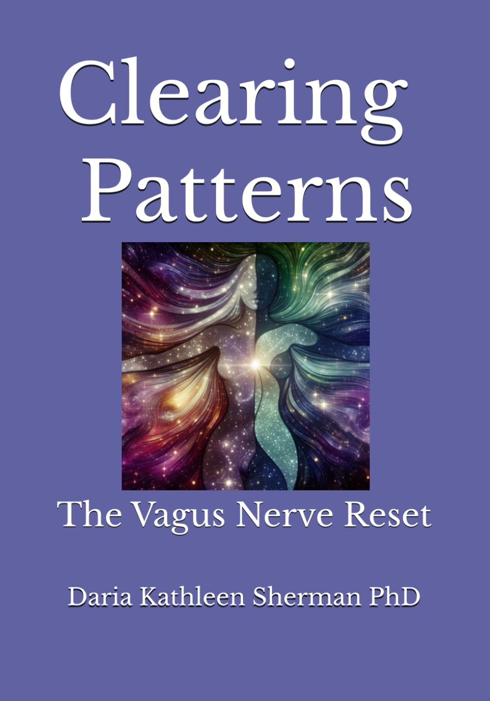 Clearing Patterns: The Vagus Nerve Reset