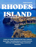 Rhodes Island Travel Guide 2025–2026: Lindos Acropolis, Medieval Old Town, Anthony Quinn Bay, Tsambika Beach & Ancient Kamiros – With Full-Color Photos, Maps, and Smart Itineraries