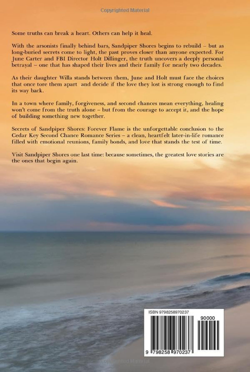 Secrets of Sandpiper Shores: Forever Flame (Cedar Key Second Chance Romance Series)