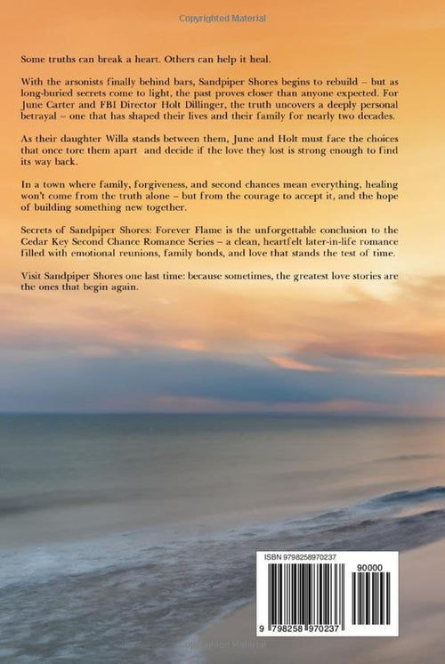 Secrets of Sandpiper Shores: Forever Flame (Cedar Key Second Chance Romance Series)