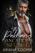 The Pakhan’s Dangerous Secret (Sins of the Bratva)