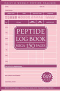 Peptide Logbook: Mega 150 Page All-in-One Daily & Weekly Tracker with Supplies List, Advanced Stacking Strategies, Results Tracker & More...