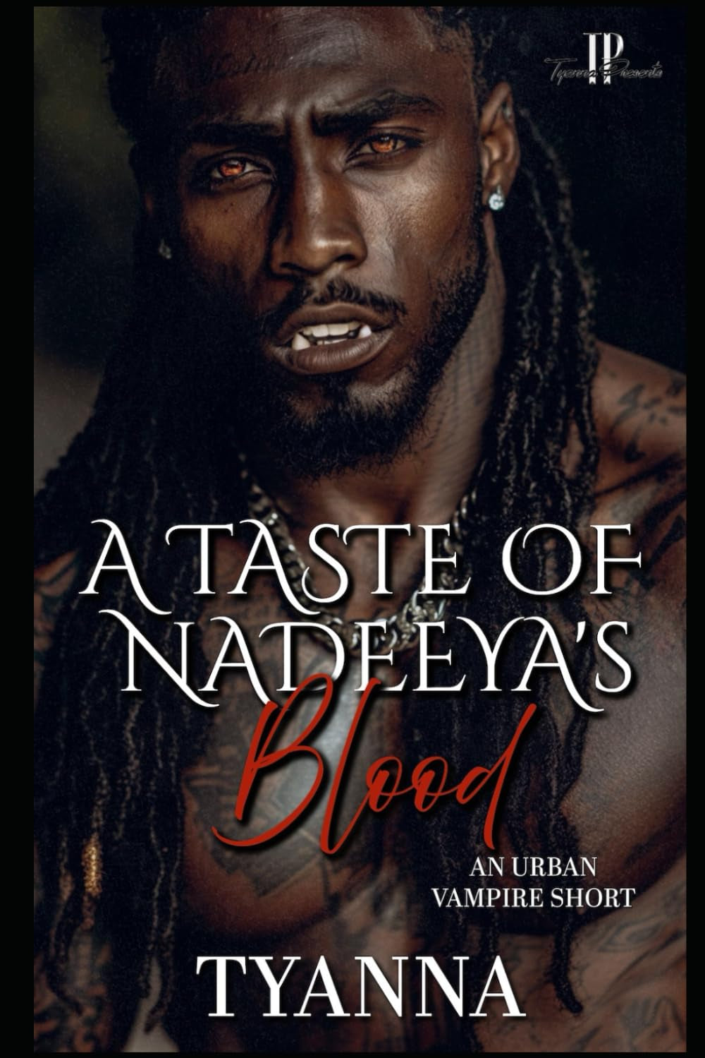 A Taste of Nadeeya's Blood: An Urban Vampire Short