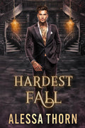 Hardest Fall: Mercenaries and Magic (Book 5)