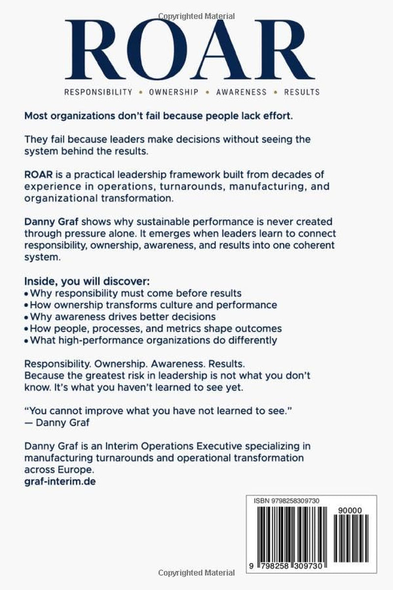 ROAR: The Leadership Framework for High Performance Organizations