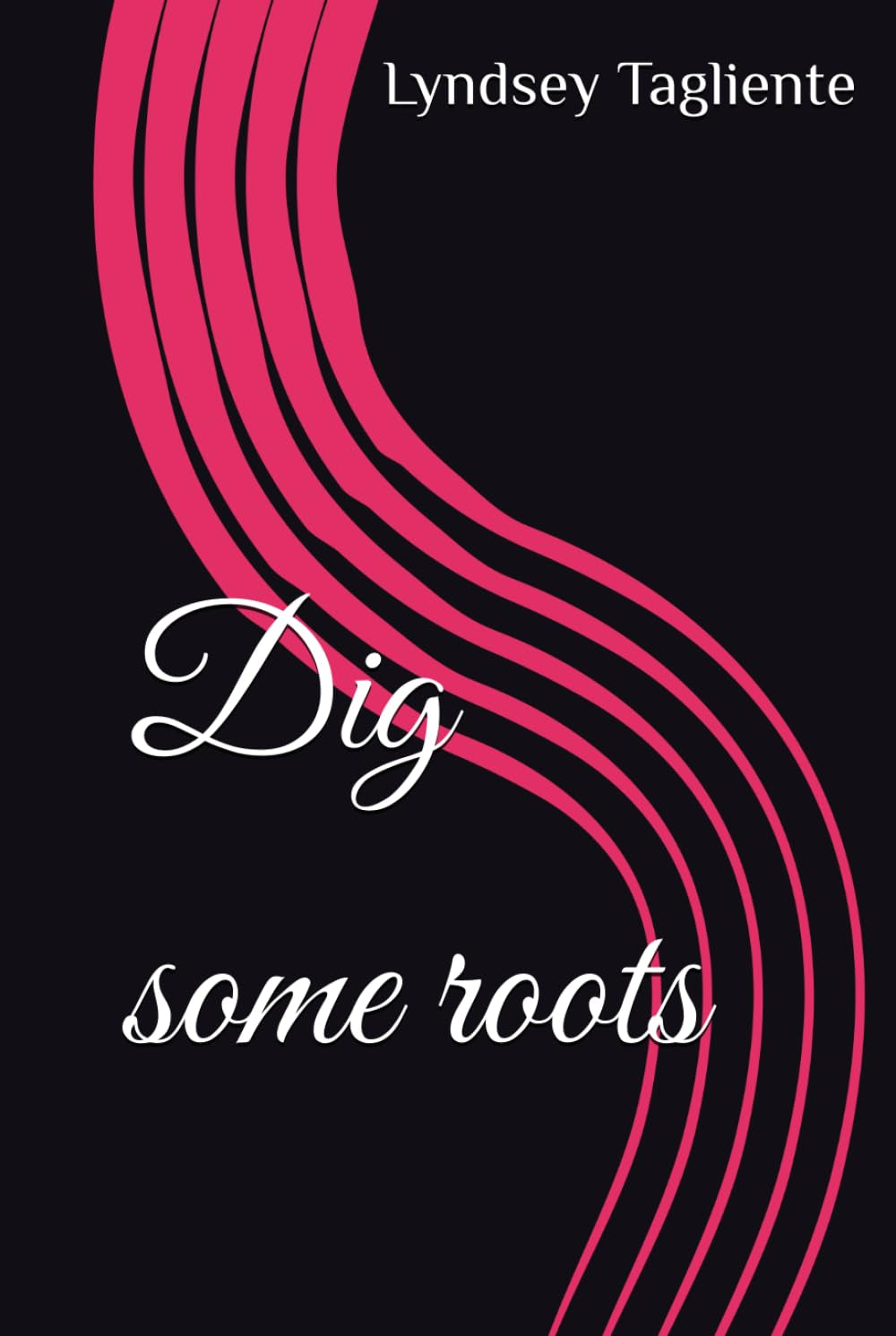 Dig some roots