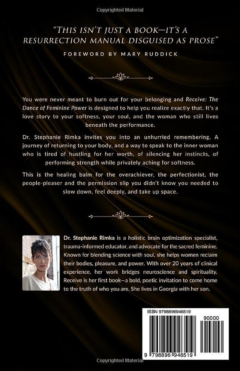 Receive: The Dance of Feminine Power: A Love Story to the Body, the Soul, and the Woman You Forgot