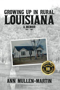 Growing Up in Rural Louisiana: A Memoir