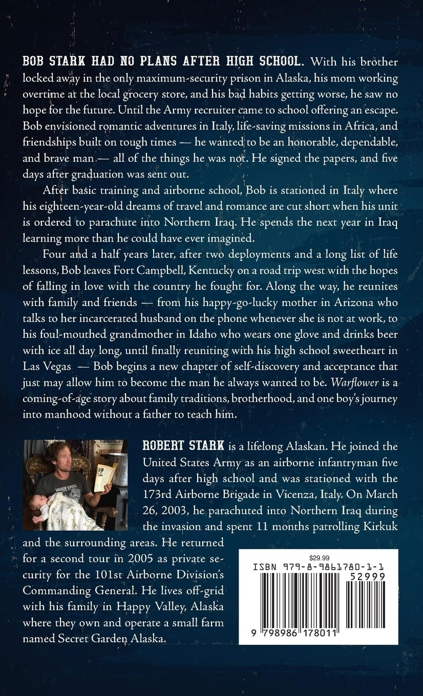Warflower: A True Story of Family, Service, and Life in Alaska