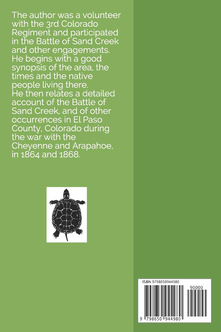 The Indians of the Pike's Peak Region: Including an Account of the Battle of Sand Creek