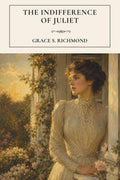 The Indifference of Juliet: A Heartwarming American Literary Classic