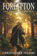 Forestton: The Hovan Narratives