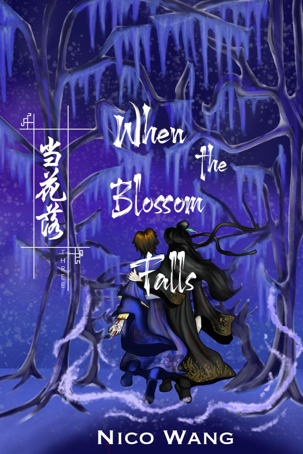 When the Blossom Falls: 3 (When the Blossom Falls Trilogy)