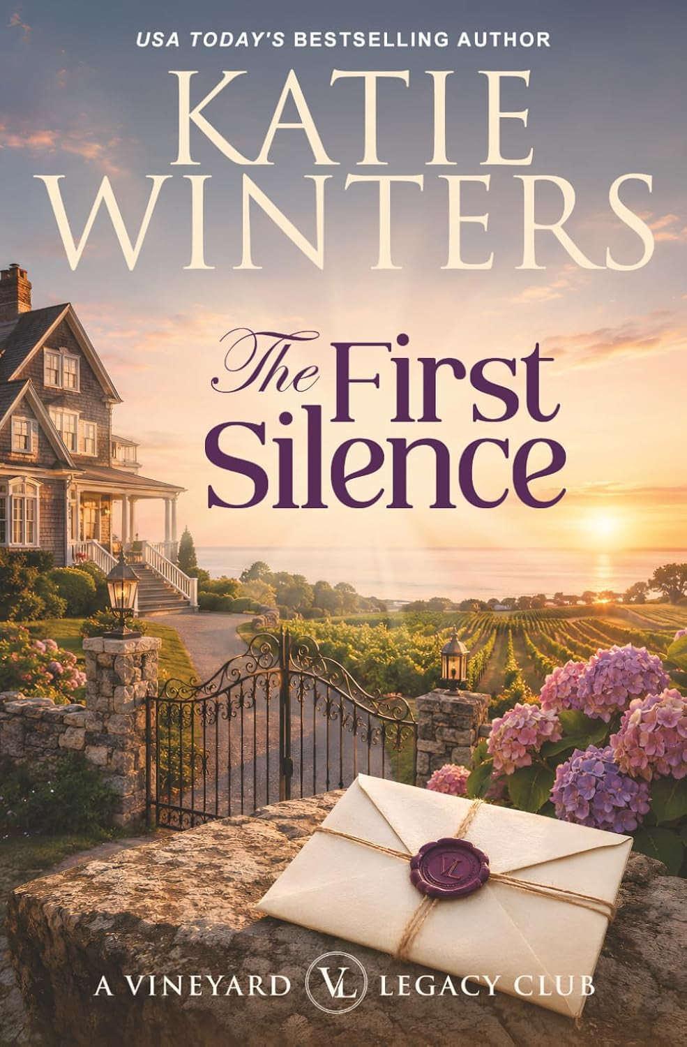 The First Silence (A Vineyard Legacy Club)