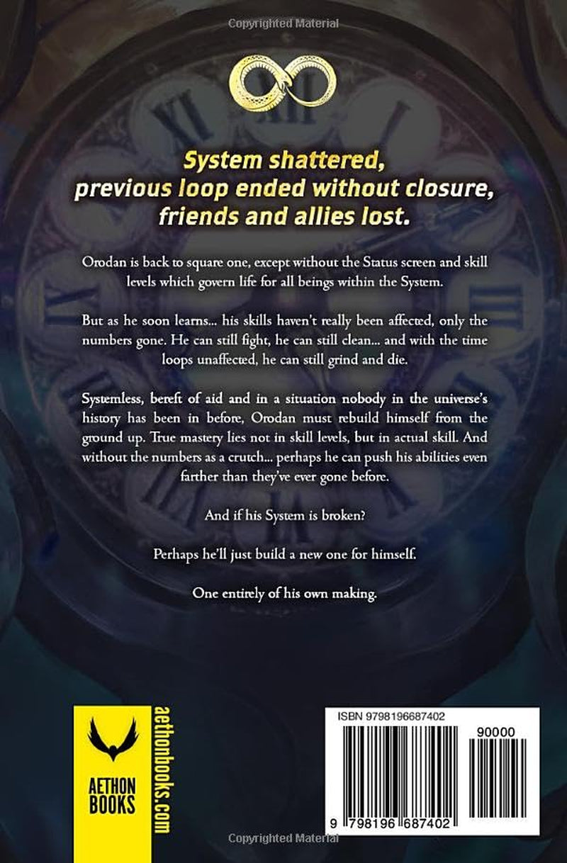 The Stubborn Skill-Grinder In a Time Loop 4: A LitRPG Adventure