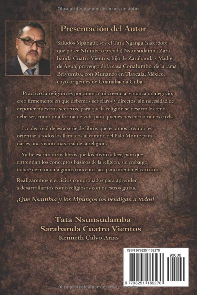 Palo Mayombe: La puerta al Fundamento: Conceptos, principios y ejercicios para comprender la tradición (El Camino del Mayombe) (Spanish Edition)