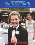 Do NOT Do It, The Only Wedding Magazine for MEN: A Parody