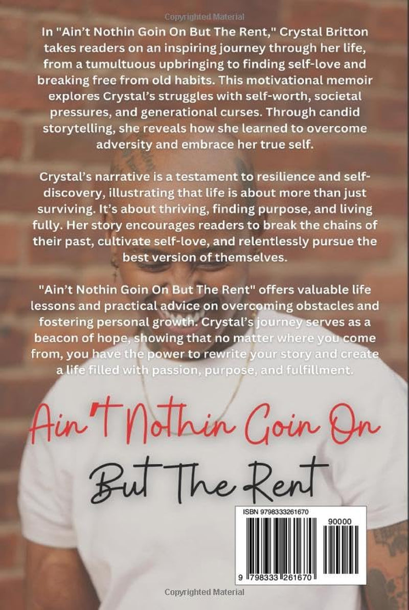 Ain't Nothin Goin On But The Rent