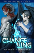 Changeling (The Incubus Saga)