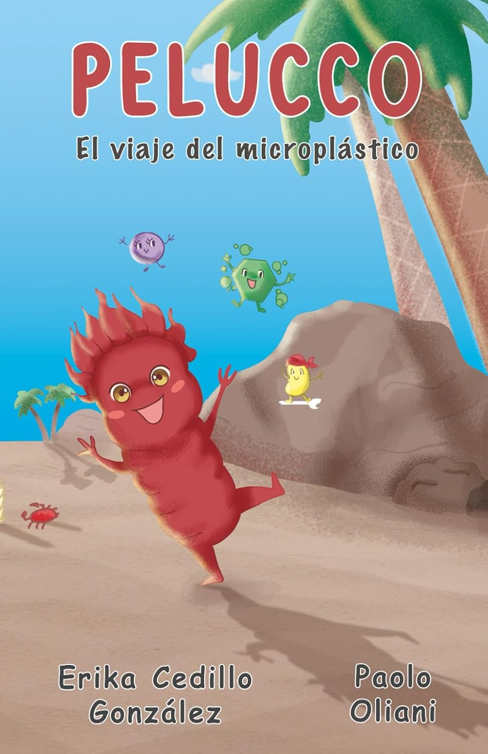 Pelucco: El viaje del microplástico (Spanish Edition)