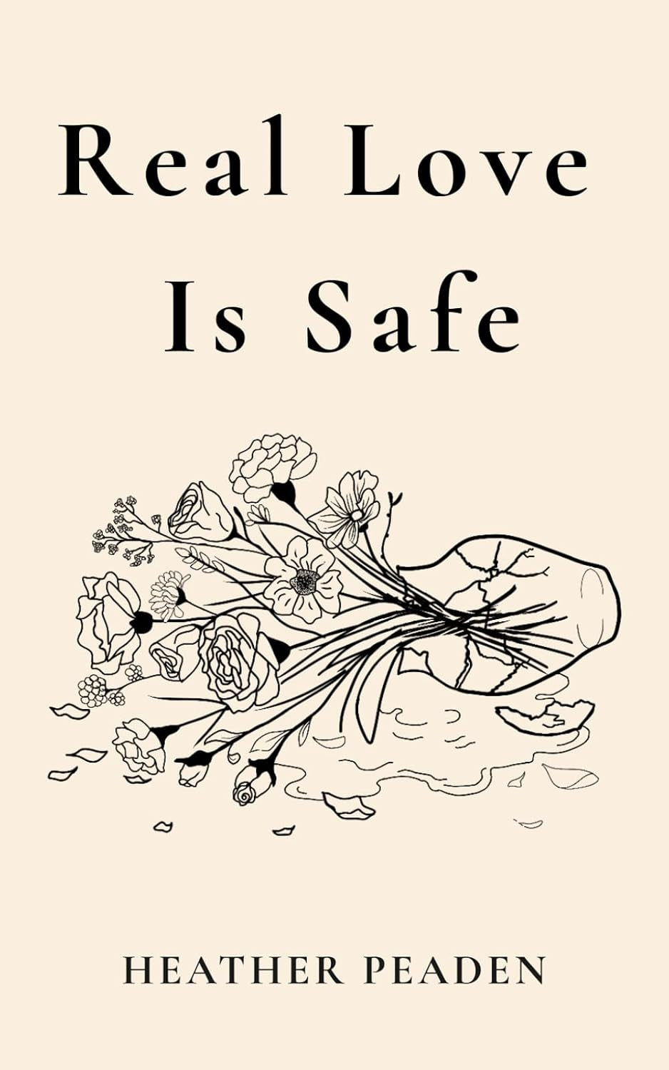 Real Love Is Safe