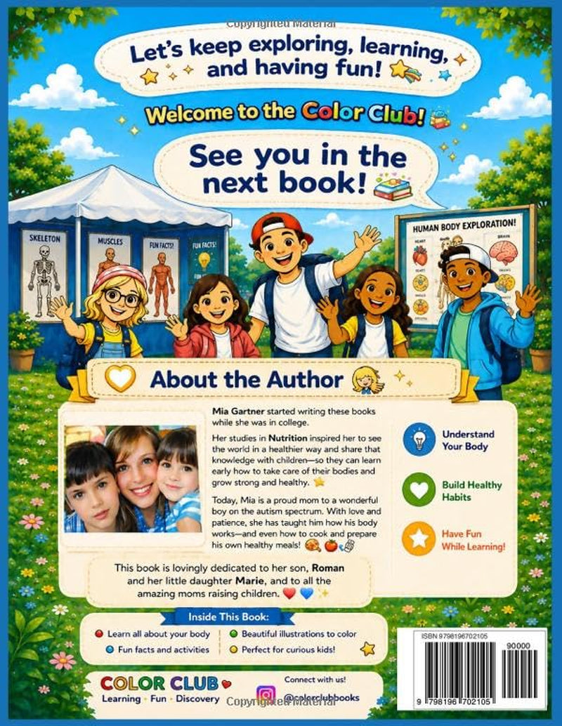 Color Club Science Coloring Book Volume 1: Fun and Educational Human Body Coloring Book for Kids Ages 5 - 10 and beyond, Learning Anatomy, Organs and Healthy Habits in a Simple Way