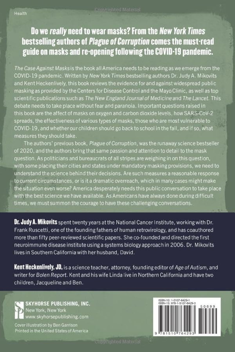 Case Against Masks: Ten Reasons Why Mask Use Should be Limited