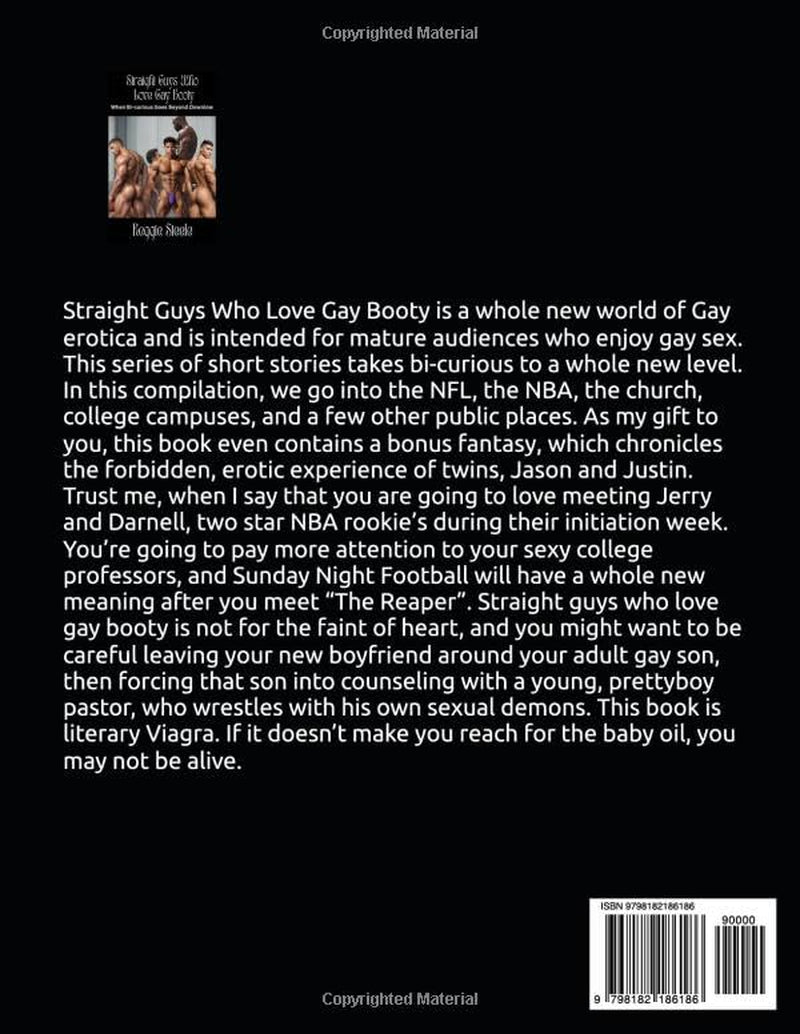 Straight Guys Who Love Gay Booty: When Bi-Curious Goes Beyond Downlow