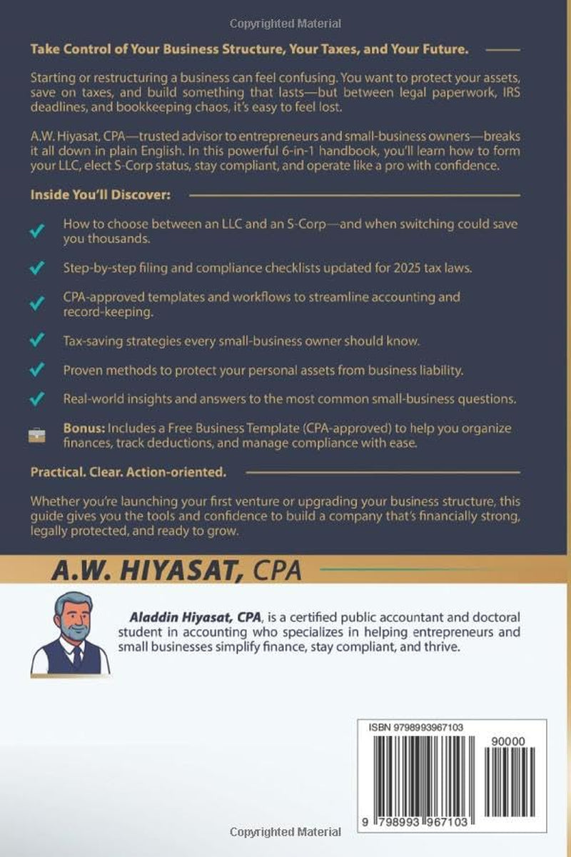 LLC & S-Corp Mastery Guide 6-in-1: How to Launch and Scale a Profitable LLC & S-Corp While Reducing Taxes with Legal Strategies, Tax Hacks, Deductions ... Finance & Tax for Small Business Owners)