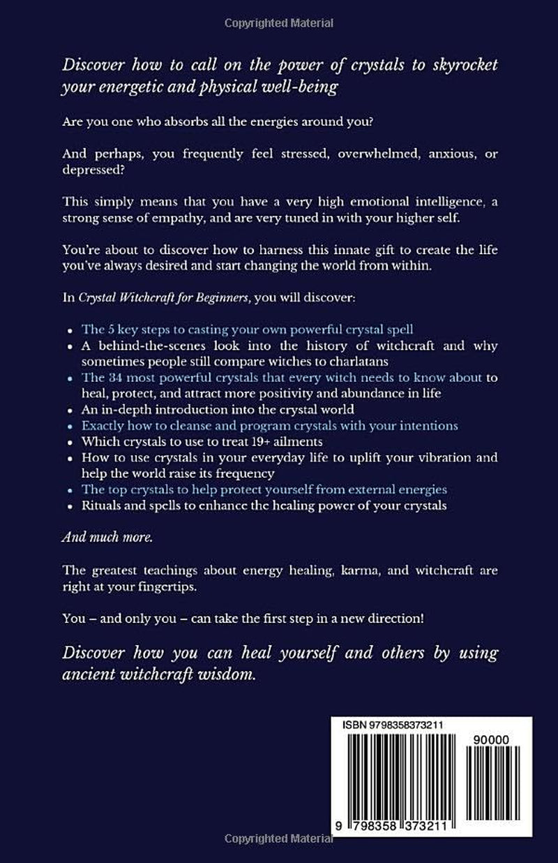 Crystal Witchcraft for Beginners: A 5-Step Guide to Cast Spells, Harness the Power of Healing Stones and Crystals for Witches to Unlock the Mind, ... Healing (The Crystal Witch Compendiums)