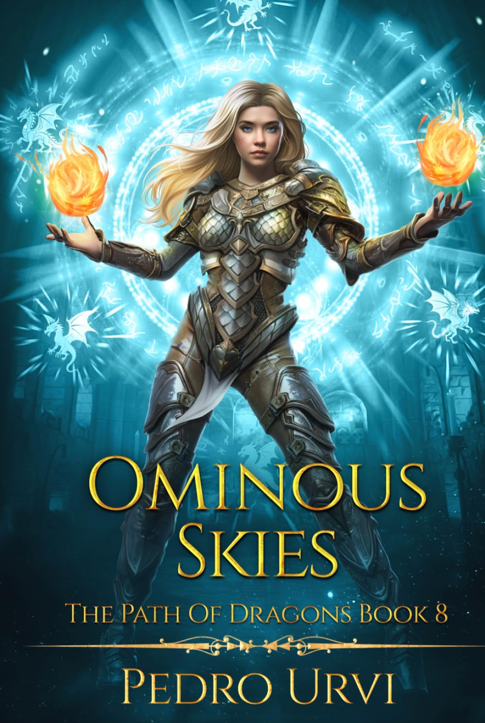 Ominous Skies: (The Path of Dragons, Book 8)